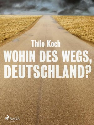 cover image of Wohin des Wegs, Deutschland?